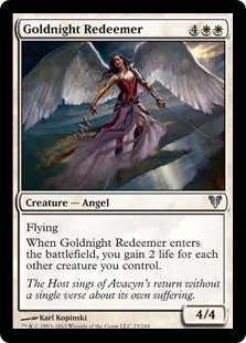 Goldnight Redeemer
 Flying
When Goldnight Redeemer enters the battlefield, you gain 2 life for each other creature you control.